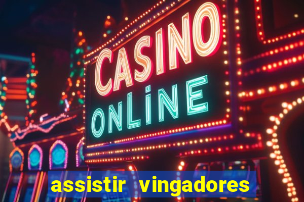 assistir vingadores ultimato filme completo dublado google drive